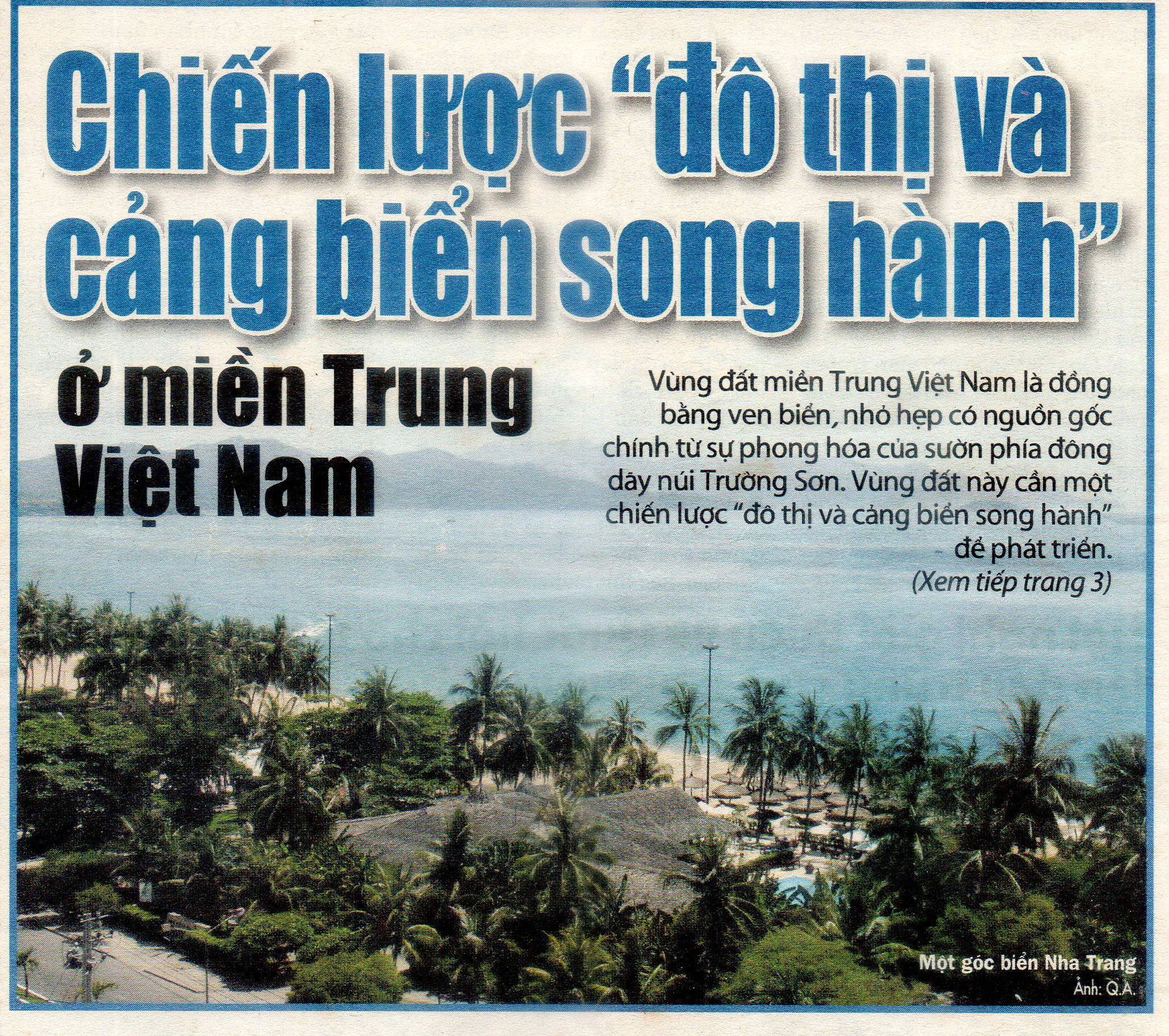  Chiến lược “ đô thị và cảng biển” song hành ở miền Trung Việt Nam.    KS> Doãn Mạnh Dũng ( Hội KHKT Biển Tp.HCM)