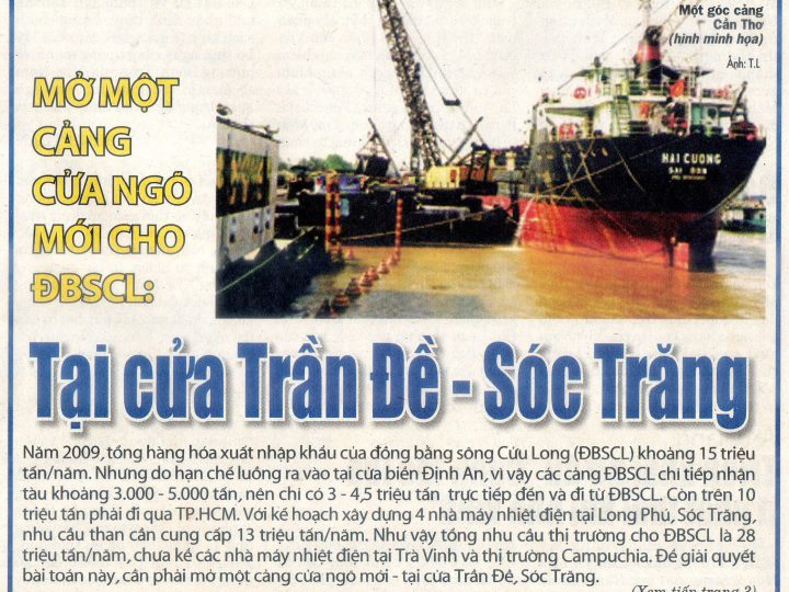 Mở một cảng cửa ngõ mới cho ĐBSCL tại cửa Trần Đề – Sóc Trăng.     KS. Doãn Mạnh Dũng ( Hội KHKT Biển Tp HCM )